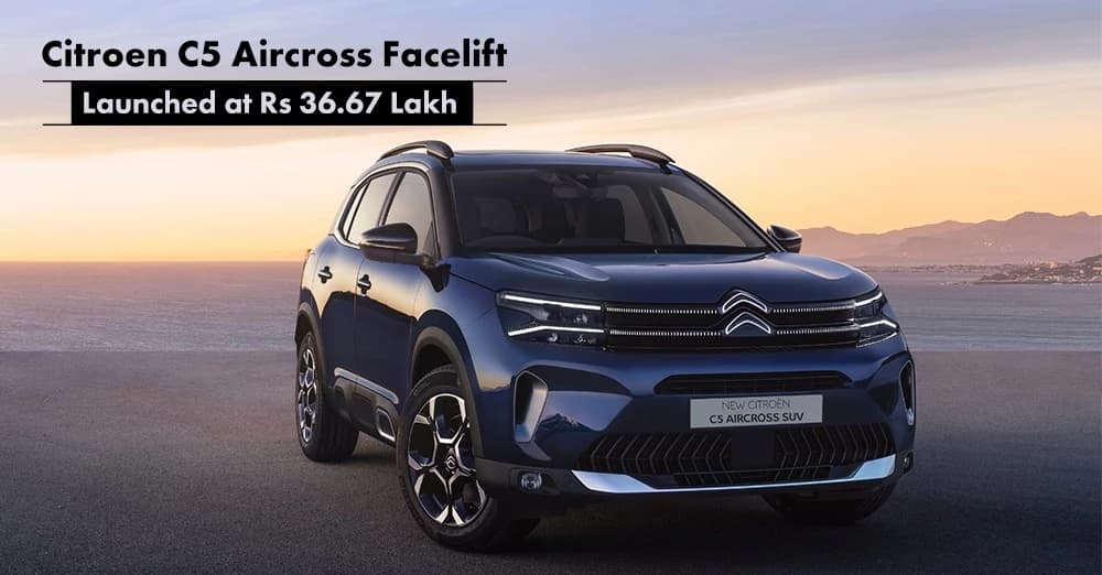 Citroën C5 Aircross Facelift Launched at Rs 36.67 Lakh