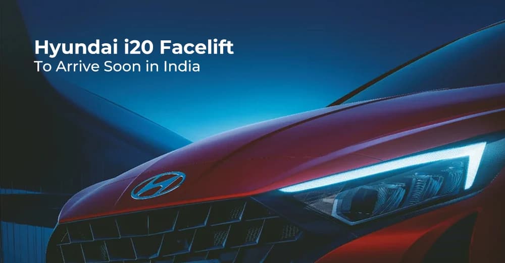 Hyundai i20 Facelift To Arrive Soon In India