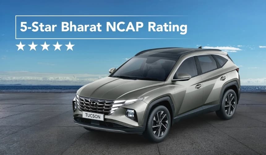 Hyundai Tucson Scores 5 Star Bharat NCAP Rating