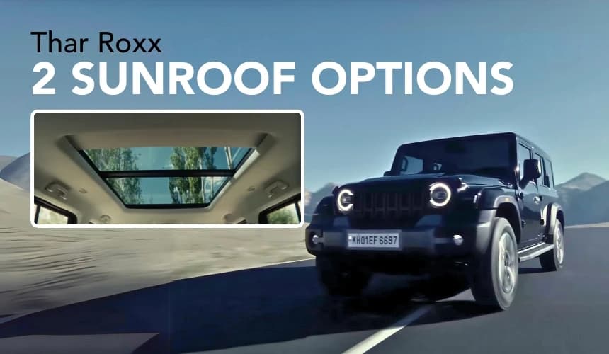 Mahindra Thar Roxx To Come With Single & Panoramic Sunroof Options