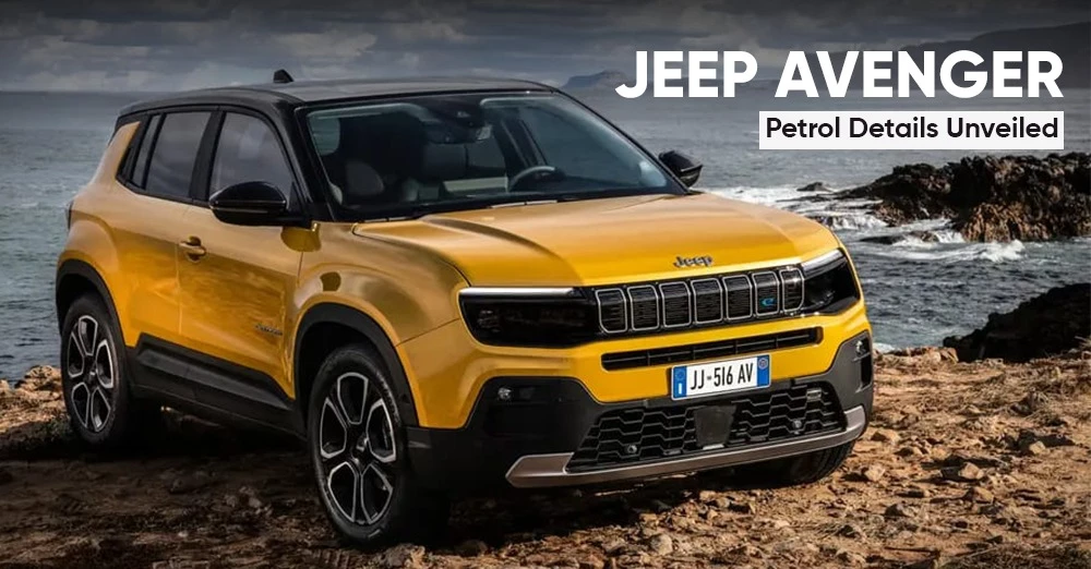 Jeep Avenger Petrol specifications revealed - CarWale
